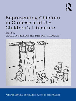 cover image of Representing Children in Chinese and U.S. Children's Literature